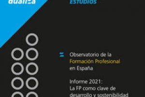 Observatorio sobre la FP en España. Informe 2021